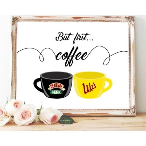 5D DIY Diamond Painting But First Coffee Wall Art Posters Prints Central Friends Gilmore Girls TV Show Coffee Living Home Decor