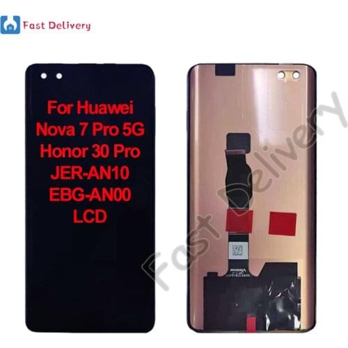 For Honor 30 Pro EBG-AN00 LCD For Huawei Nova 7 Pro 5G JER-AN10 lcd Display Touch Screen Digitizer Assembly Replacement Parts