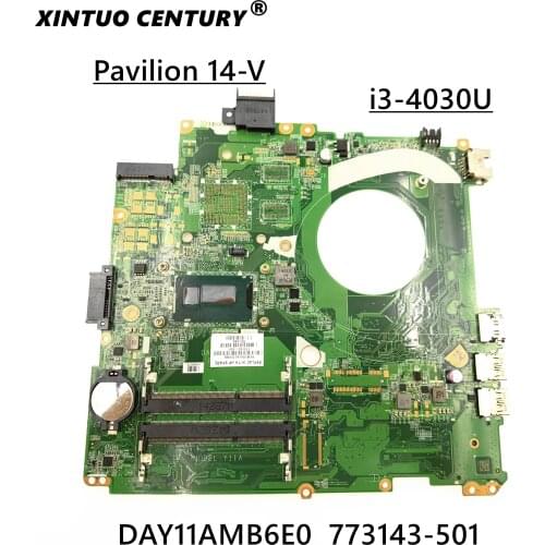 FOR HP Pavilion 14-V062US 14-V Laptop motherboard DAY11AMB6E0 773143-501 W i3-4030U CPU 100% perfect work
