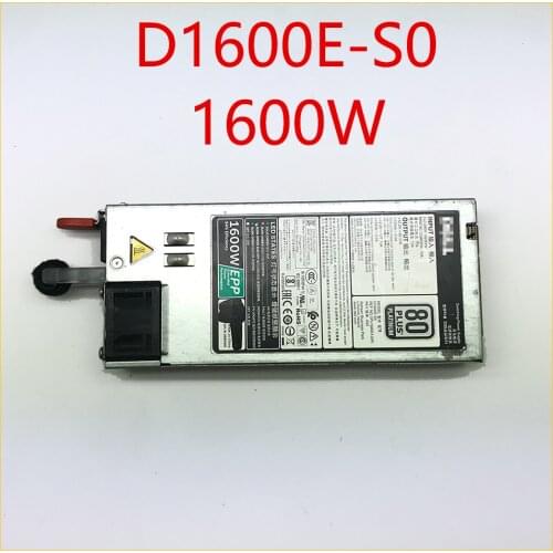 D1600E-S0 For DELL 1600W Power Source 685W7 T630 T640 R730 R740 Power Supply 1600W D1600E S0