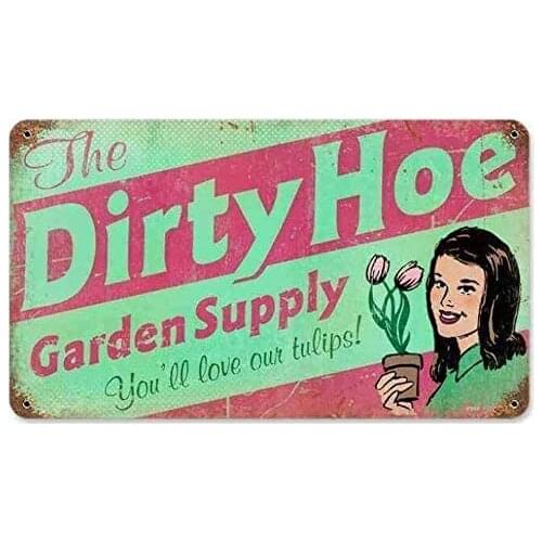 Retro Dirty Hoe Garden Supply Metal Tin Sign Vintage Coffee Wall Coffee Bar Decor 20x30 Inch Tin Sign Wall Decoration
