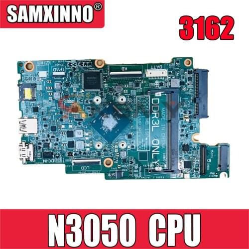 Original Laptop motherboard For DELL Insprion 3162 3168 Core Celeron N3050 SR29H Mainboard CN-0CD08X 0CD08X 15239-1 DDR3L