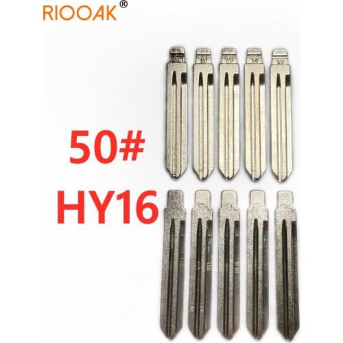 RIOOAK 10pcs/lot #50 lishi HY16 Metal Blank Uncut Flip KD VVDI Remote Key Blade for Hyundai ACCENT ELANTRA Kia Replacement Parts