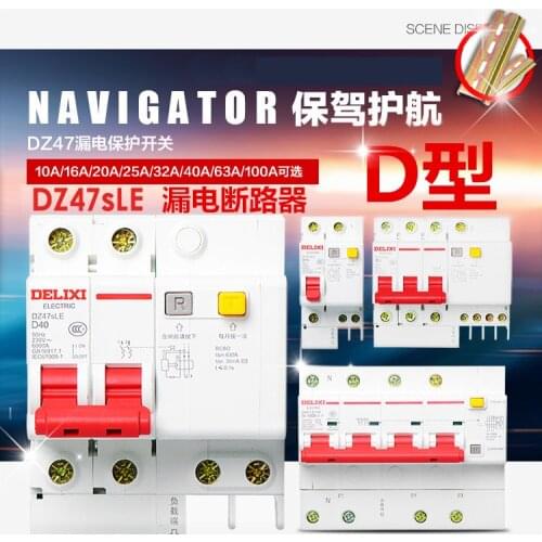 DELIXI ELCB Leakage Circuit Breaker 3P 3P+N DZ47LE DZ47SLE D Type Household Air Switch with Leakage Protector