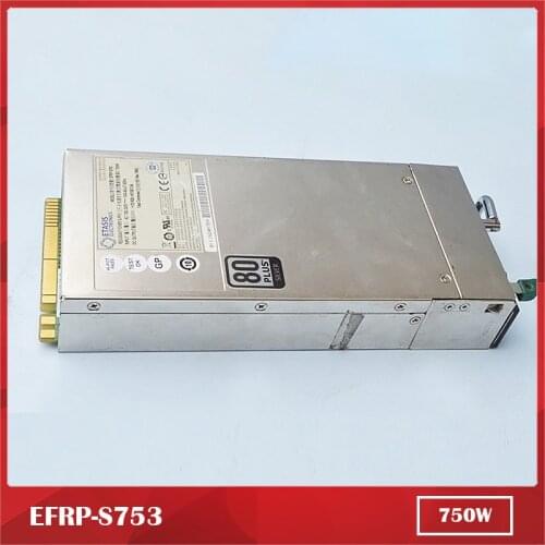 For EATSIS Power Supprly EFRP-S753 I620R-G 750W Fully tested