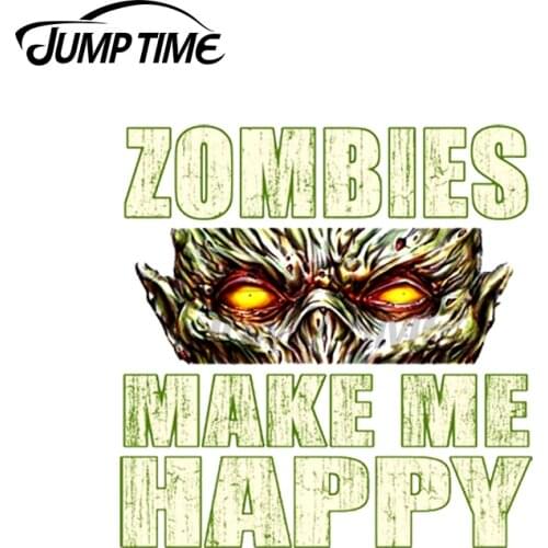 Jump Time 13 x 10.2cm For Peeker Zombies Make Me Happy Creative Car Sticker Waterproof Decal Vinyl Material Decals Scratch-proof