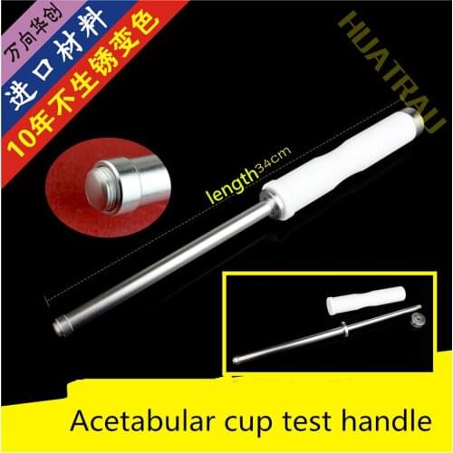 Orthopedic instrument medical Acetabular cup Die test Handle hip joint prosthesis substitution Model Femoral stalk check size