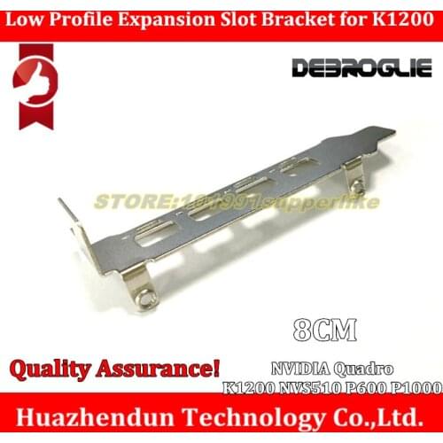 DEBROGLIE 1PCS Low Profile Expansion Slot Bracket for nVIDIA QUADRO K1200 NVS510 P600 P1000 Graphics Card with Screw