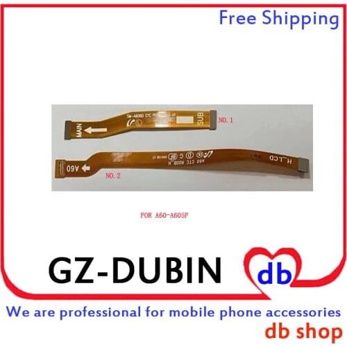 For Samsung Galaxy A60 SM-A605F A605 LCD Main Board Motherboard Connector Flex Cable