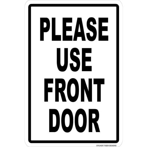 Please Use Front Door Warning Retro Metal Tin Sign Plaque Poster Wall Decor Art Shabby Chic Gift