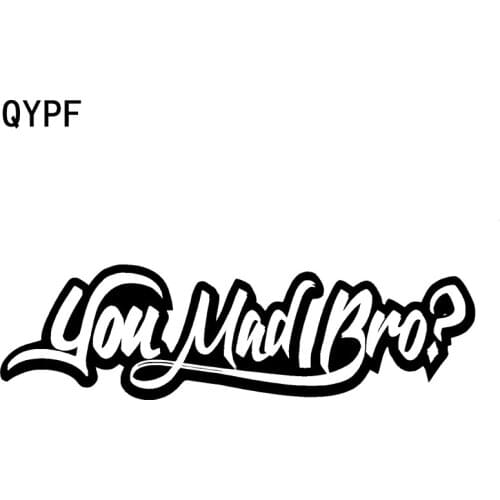QYPF 15CM*4.2CM You Mad Bro? Funny Car Styling Vinyl Car Sticker Decal Black Silver C15-2326