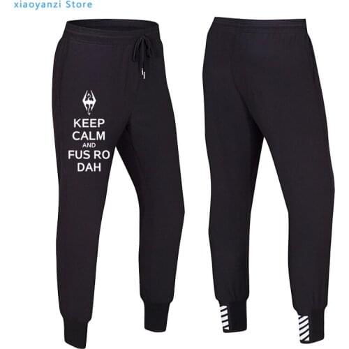 Keep Calm And Fus Ro Dah Skyrim Mens Pants Letter Printed trousers Fashion Casual Men Women Sportswear Pants Sweatpants