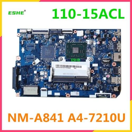 CG521 NM-A841 motherboard For Lenovo ideapad 110-15ACL Laptop motherboard A4 7210 CPU DDR3 100% Fully Tested&High quality