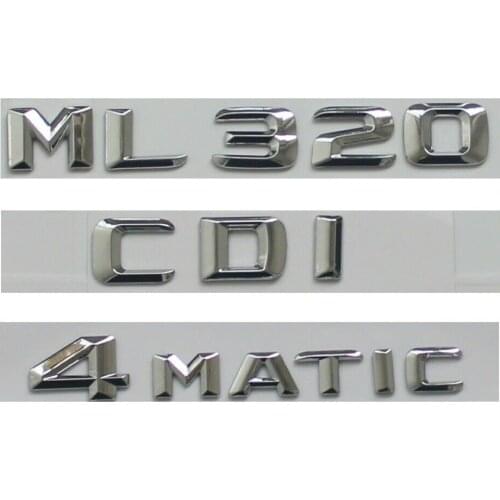 Chrome 3D Font Trunk Badge Emblems for Mercedes W164 W166 ML320 CDI 4MATIC
