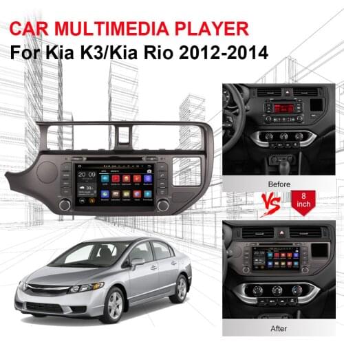 4GB RAM Android 8.0 Octa Core Car Radio Auto Stereo For Kia K3/Kia Rio 2012-2014 GPS Navigation Multimedia DVD Player Head Unit