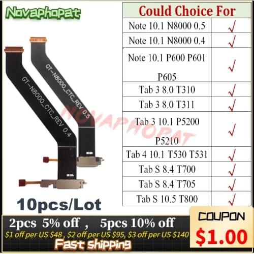 For Samsung Galaxy Tab Note 3 4 S N8000 P600 T310 T311 P5200 T530 T700 USB Dock Charging Port Charger Flex Cable Board 10pcs/lot