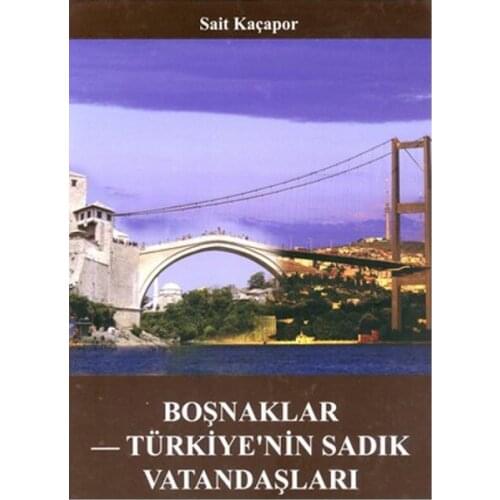 Boşnaklar Türkiye'nin Loyal Citizens Sait Kaçapor Kastaş Broadcasts