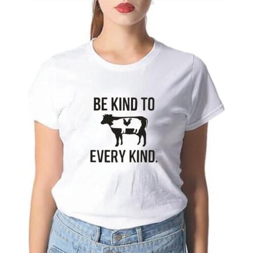 Be Kind To Every Kind Letter Print T Shirt Women Tops Summer Short Sleeve Hispter Tee Shirt Femme Casual Harajuku Women T Shirt