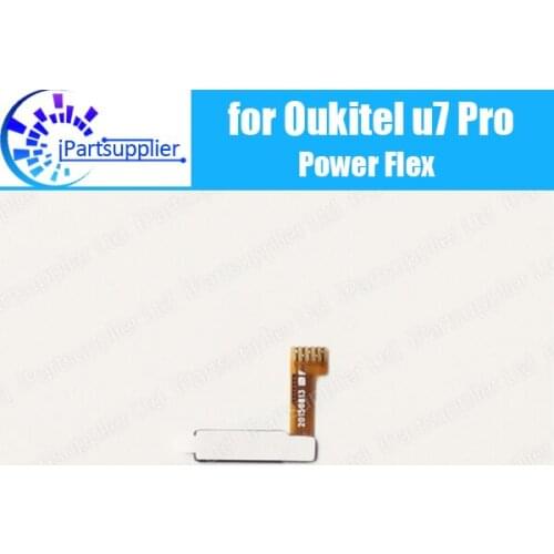 Oukitel U7 Pro start / Power on/off flex cable 100% Original Wire Flex Cable cell phone repair accessories for Oukitel U7 Pro