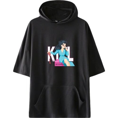 Why Women Kill Fashion Hooded T shirts Unisex Summer Short Sleeve T-shirts Hot Sale Casual Streetwear Clothes