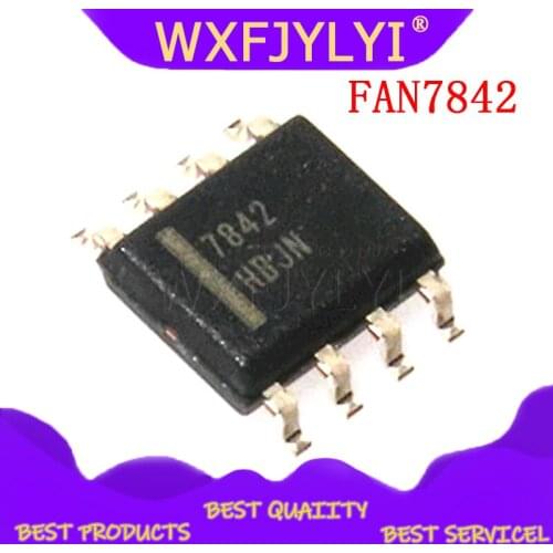 10PCS FAN7842 7842 SOP-8 integrated circuit