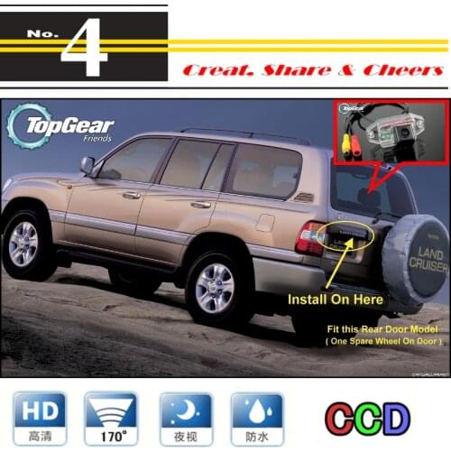 For TOYOTA Land Cruiser LC 100 LC100 J100 1998~2007 (Spare Wheel On Rear Door) Waterproof Rear View Back Up Camera PAL / RCA