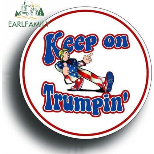 EARLFAMILY 13cm x 13cm Keep On Trumpin Sticker Decal Donald Trump Deplorable Car Truck Patriotic POTUS Auto Motor Decor Graphics