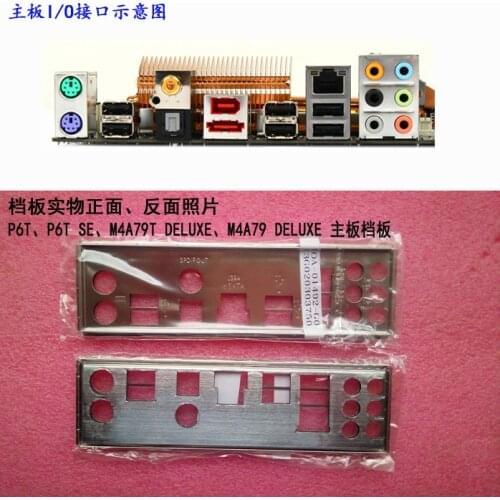 Original IO I/O Shield BackPlate Blende Bracket For Asus P6T , P6T SE , M4A79T DELUXE , M4A79 DELUXE