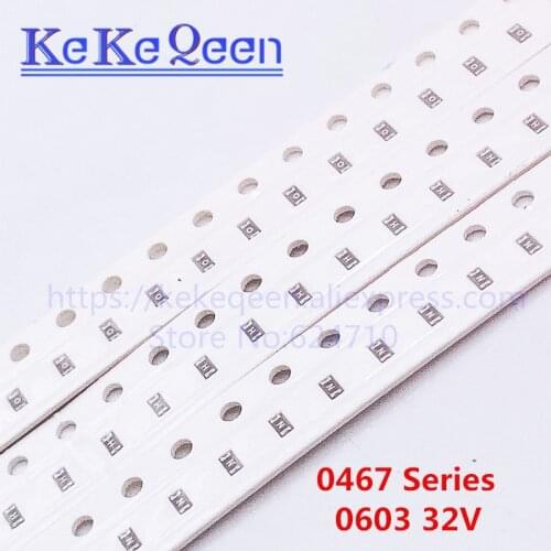 100PCS LF Surface Mount Fuse 467 0467 SMD Very Fast Acting 0603 32V 0.25A 0.375A 0.5A 0.75A 1A 1.25A 1.5A 2A 2.5A 3A 3.5A 4A 5A