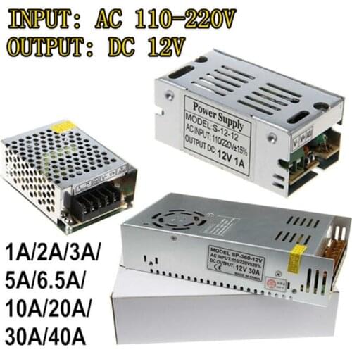 DC 12V Power Transformer for LED Strip Lignting, AC 100-240V Input to DC 12V 1A,2A,3A,4A,5A,6.5A,10A,15A,20A,30A