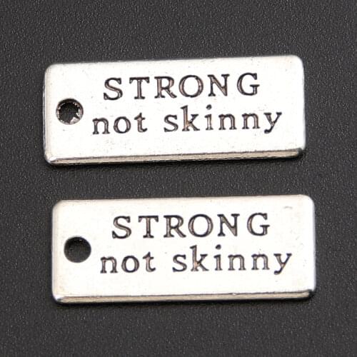 30PCS Silver Color Words Strong Not Skinny Charms DIY Supplies Jewelry Accessories A2204