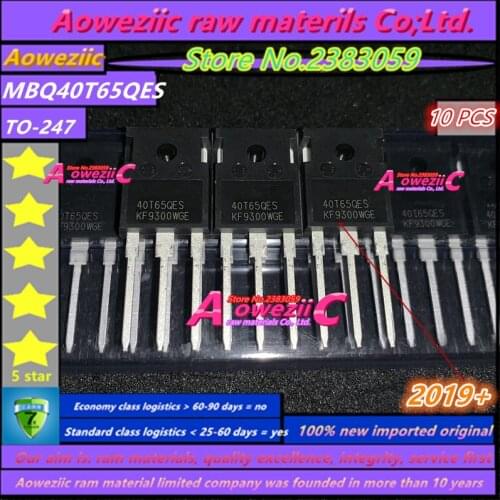 Aoweziic 2019+ 100% new imported original MBQ40T65QES 40T65QES IGBT Pipe Welder 40A 650V