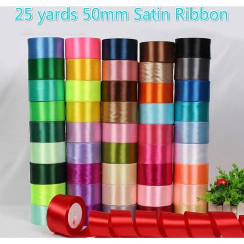 25 Yards 22 Meters 50mm 2" Satin Ribbon Christmas Party Wedding Decoration Happy Birthday Gift Wrapping Packaging fitas ruban