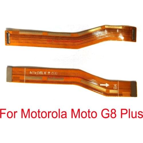 Main Motherboard Connect LCD Display Board Flex Cable For Motorola Moto G8 Plus g8+ Mainboard Flex Cable Repair Part