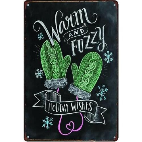 Metal Painting "WARM FUZZY HOLIDAY WISHES" Wall Art Decor Poster Iron Plate Vintage House Bar Coffee Retro Tin Signs 20*30cm