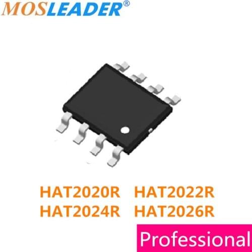 Mosleader 100pcs SOP8 HAT2020R HAT2022R HAT2024R HAT2026R HAT2020 HAT2022 HAT2024 HAT2026 High quality