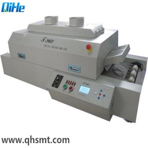 Qihe Bench Top Soldering Machine SMT Machine T960 Pcik and Place Machine LED Infrared Reflow Oven