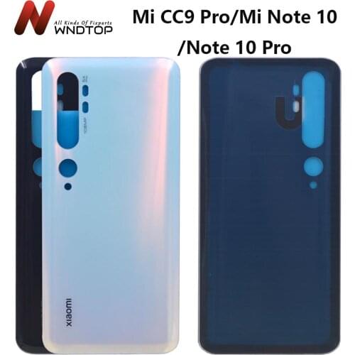 NEW For Xiaomi Mi CC9 Pro Battery Cover Mi Note 10 Rear Glass Door Housing Case For Xiaomi mi note 10 Pro Battery Cover
