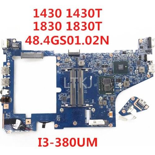 For Acer 1430 1430T 1830 1830T Laptop motherboard 48.4GS01.02N 09918-2M WITH I3-380UM CPU 100% full Tested