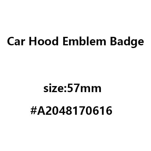 Hight Quality Car Hood Emblem Badge For A/C/E/S Series w124 w140 w163 w203 w204 w208 w210 w211 w213 w220 w221 57mm A2048170616