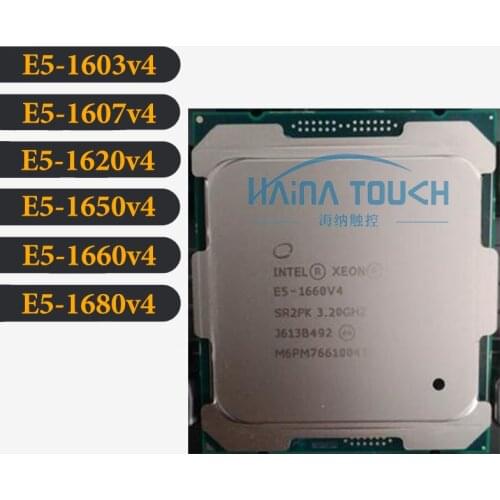 Original Intel Xeon E5-1603V4 1607v4 1620v4 1650v4 1660v4 1680v4 CPU 2.8GHZ Quad-Core 10MB 140W