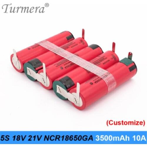 5S 18V 21V NCR18650GA Rechargeable Lithium Battery 3500mAh 10A Current for Vacuum Cleaner and Electric Drill Screwdriver Turmera