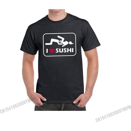 I Love Sushi Mens Funny Humor T-Shirt Cotton Tops Shirts for Men Fitness Tight T Shirts Unique Fitted