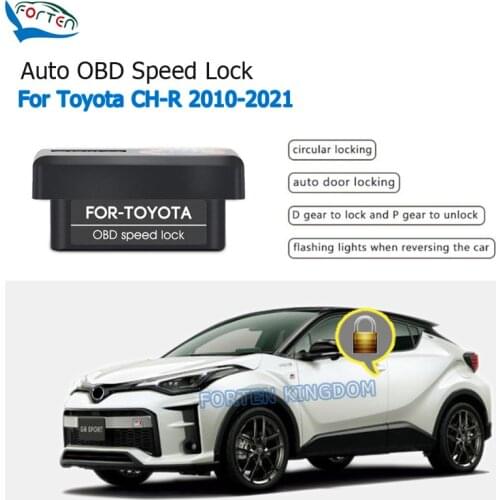 Forten Kingdom Car Auto OBD Plug And Play Speed Lock & Unlock Device 4 Door For Toyota CHR 2010-2021