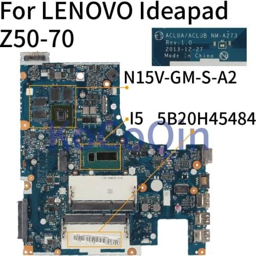 KoCoQin Laptop motherboard For LENOVO Ideapad Z50-70 Core I5 Mainboard 5B20H45484 ACLUA ACLUB NM-A273 N15V-GM-S-A2