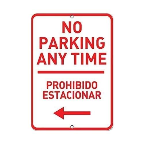 Kathelgyn Metal Tin Sign Wall Decor No Parking Any Time Prohibido Estacionar with Left Arrow for Outdoor Indoor