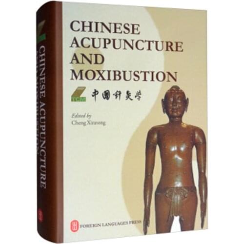 Chinese Acupuncture and Moxibustion Traditional Chinese Medicine Books in English