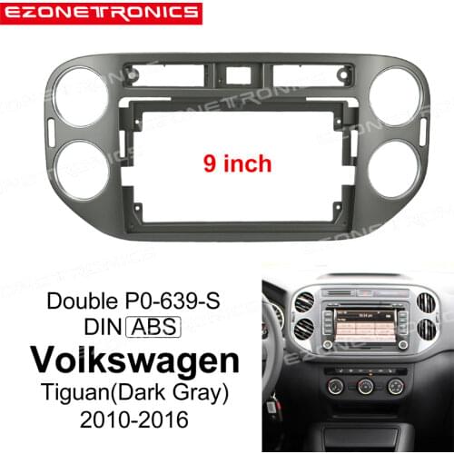 1/2Din Car DVD Only Frame Audio Fitting Adaptor Dash Trim Facia Panel 9inch For VW Tiguan Dark Gray 2010-16 Double Radio Player