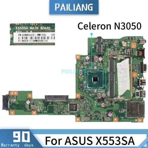 PAILIANG Laptop motherboard For ASUS X553SA REV:2.0 60NB0AC0 Mainboard Core SR29H Celeron N3050 TESTED DDR3