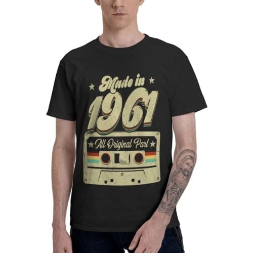 Made In 1961 60 Years Old Vintage Tshirts Men Fashion Tee Tops 100% Cotton T Shirts Short Sleeve 60th Old Birthday T-shirt Gift